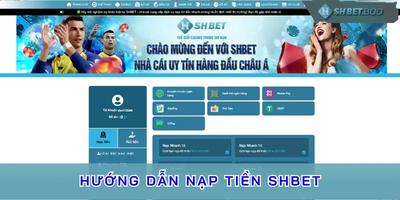 Nạp tiền SHBET thuận lợi bằng tài khoản ngân hàng